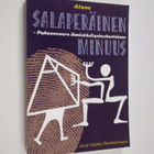 Antti-Veikko Perheentupa : Salaperäinen minuus : puheenvu... - pikkukuva 1