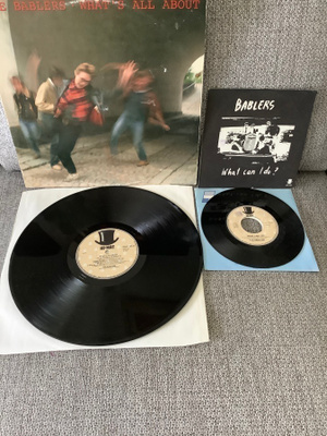 THE BABLERS:WHAT´S ALL ABOUT (LP) & WHAT CAN I DO ?  7" PS