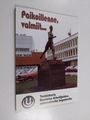 Heikki Somppi : Paikoillenne, valmiit... : tuokiokuvia Ko...