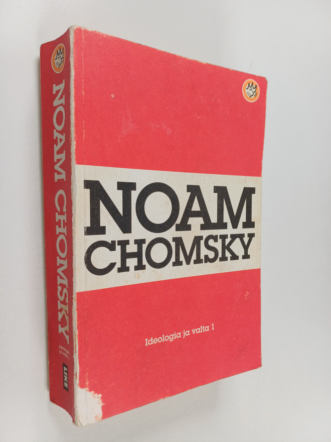 Noam Chomsky : Ideologia ja valta 1 : Ideologiakritiikkiä...