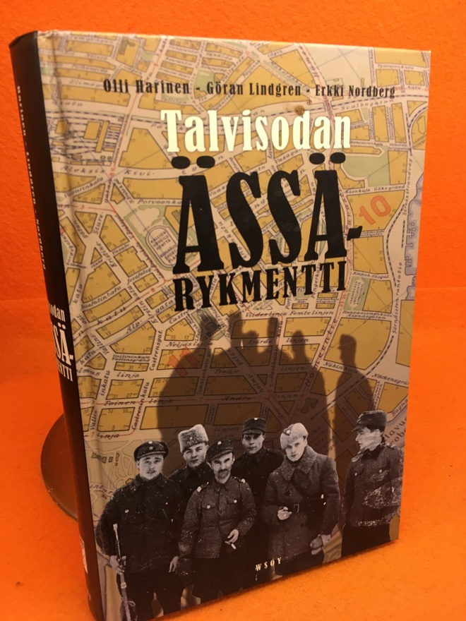 Harinen Olli (ym.): Talvisodan Ässä-rykmentti