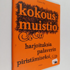 Claire Fay : Kokousmuistio : harjoituksia palaverin piris... - pikkukuva 1