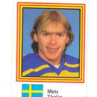 1983 SWE Semic MM-Tarra #8 Mats Thelin , Ruotsi - pikkukuva 1