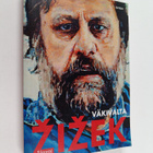 Slavoj Zizek : Väkivalta - pikkukuva 1