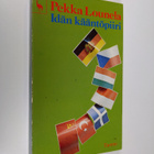 Pekka Lounela : Idän kääntöpiiri - pikkukuva 1