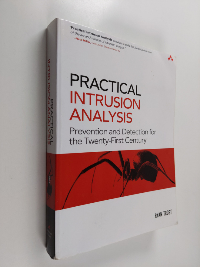 Ryan Trost : Practical Intrusion Analysis - Prevention an...