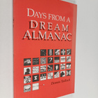 Dennis Tedlock : Days from a dream almanac - pikkukuva 1