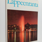 Lappeenranta : Suomen kesäkaupunki = Finlands sommarstad ... - pikkukuva 1