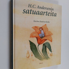 H. C Andersen : H. C. Andersenin satuaarteita - pikkukuva 1