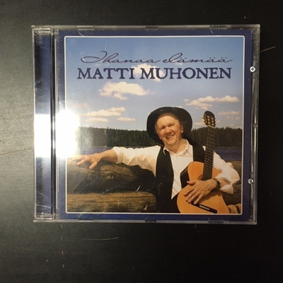 Matti Muhonen - Ihanaa elämää CD