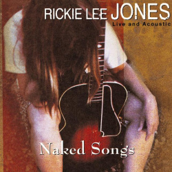 Rickie Lee Jones - Naked Songs (CD)