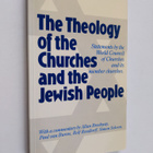 The theology of the Churches and the Jewish people : stat... - pikkukuva 1