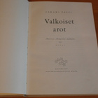 Sakari Pälsi:Valkoiset arot.Muistoja Mongolian matkalta.Sid. - pikkukuva 3