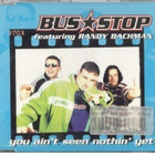 CDS BUS STOP FEATURING RANDY BACHMAN - pikkukuva 1