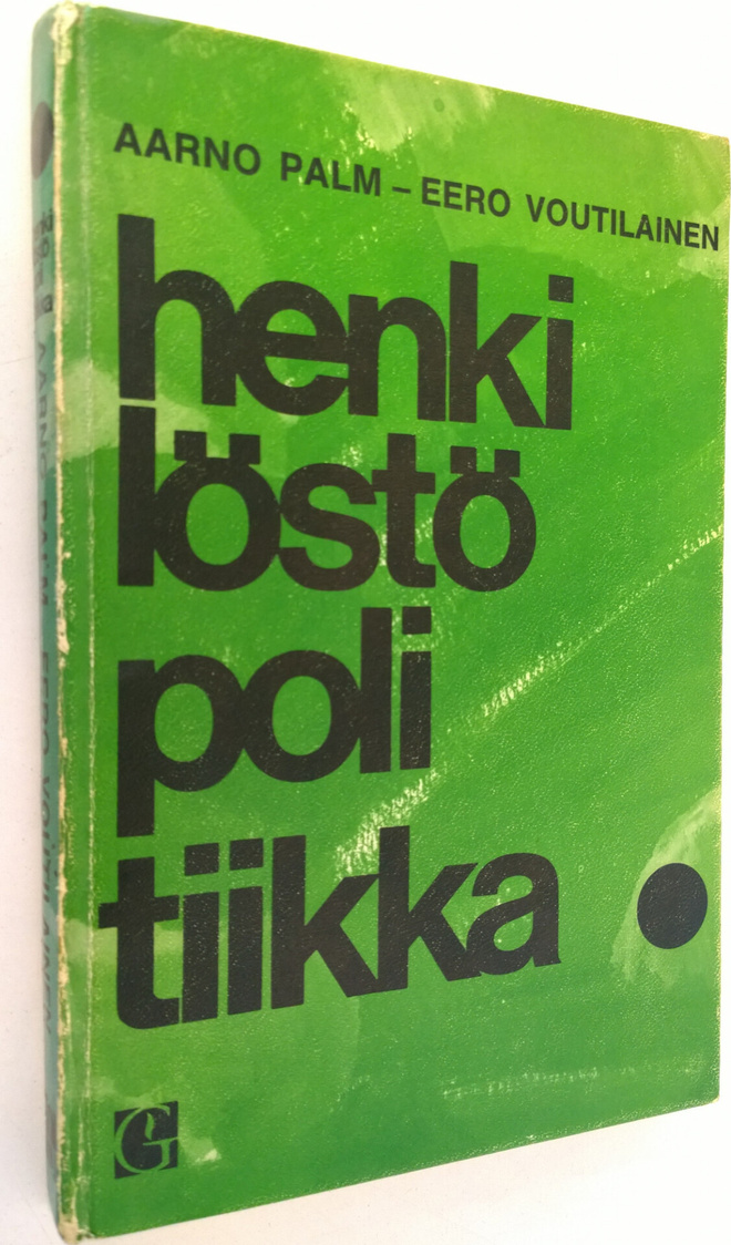 Aarno ; Voutilainen Palm : Henkilöstöpolitiikka (signeera...