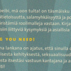 Pia Brandt: Hei beibi, mä oon tulta! - pikkukuva 3