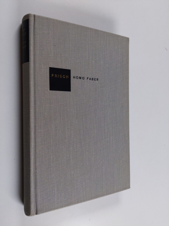 Max Frisch : Homo faber