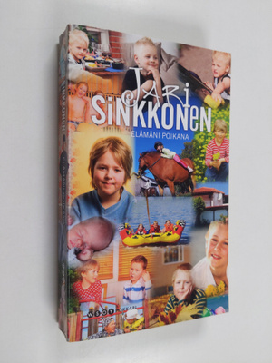 Jari Sinkkonen : Elämäni poikana