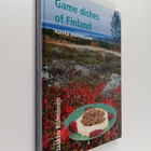 Jaakko Kolmonen : Game Dishes of Finland : Karelia and Pe... - pikkukuva 1