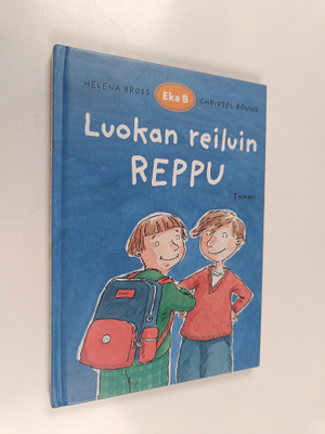 Christel Rönns ym. : Luokan reiluin reppu
