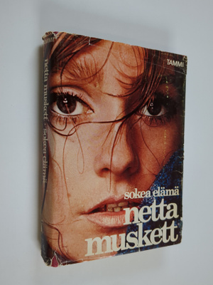 Netta Muskett : Sokea elämä