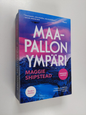 Maggie Shipstead : Maapallon ympäri