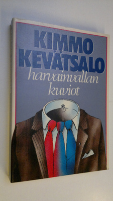 Kimmo Kevätsalo : Harvainvallan kuviot