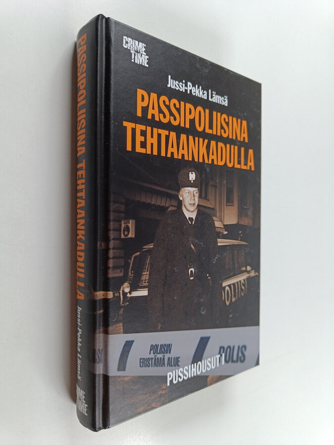 Jussi-Pekka Lämsä : Passipoliisina Tehtaankadulla