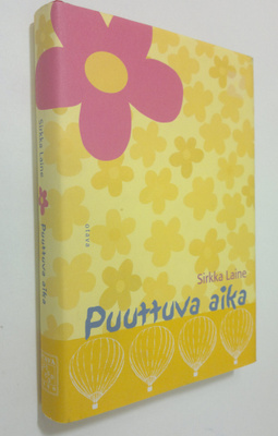 Sirkka Laine : Puuttuva aika