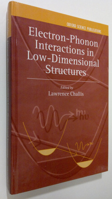 Lawrence John Challis : Electron-phonon Interactions in L...