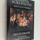 Helge Kragh : Kvanttisukupolvet : 1900-luvun fysiikka - pikkukuva 1