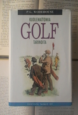 P.G. Wodehouse - Kuolemattomia golftarinoita (sid.)