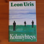 Leon Uris:Kolmiyhteys.Sid.Hyvä! - pikkukuva 1