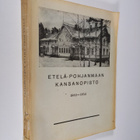 Lauri (toim.) Hannuksela : Etelä-Pohjanmaan kansanopisto ... - pikkukuva 1