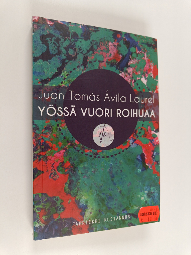 Juan Tomas Avila Laurel : Yössä vuori roihuaa