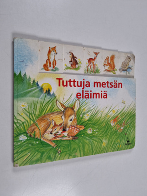 Friedrike Spengler : Tuttuja metsän eläimiä