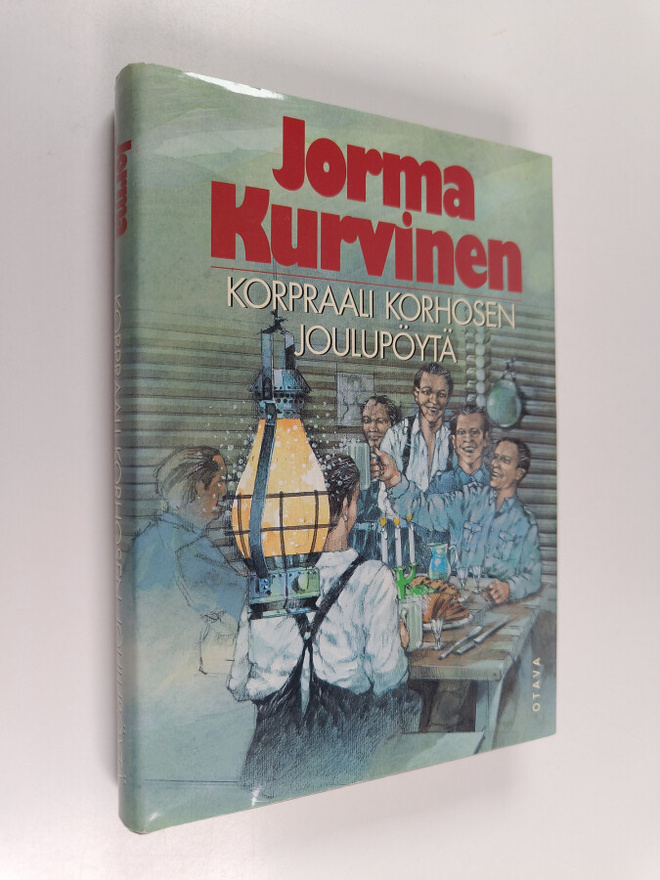 Jorma Kurvinen : Korpraali Korhosen joulupöytä : sotaromaani