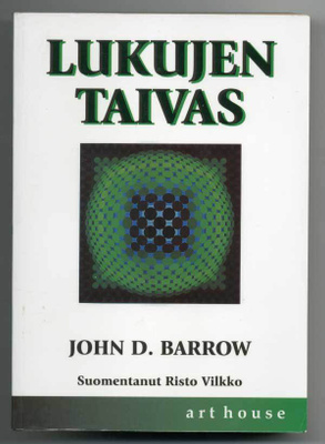 John D. Barrow: Lukujen taivas: Laskeminen, ajattelu ja olem