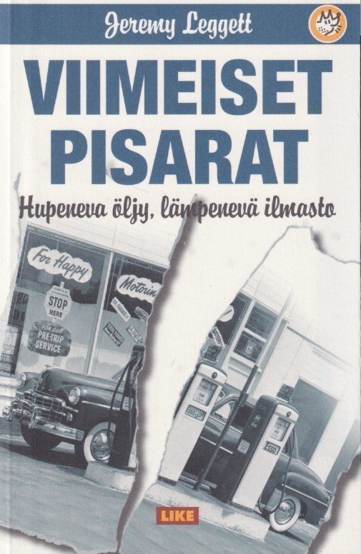 Jeremy Leggett: Viimeiset pisarat