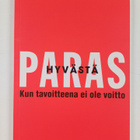 Jim Collins : Hyvästä paras : kun tavoitteena ei ole voit... - pikkukuva 1