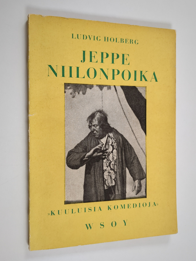 Ludvig Holberg : Jeppe Niilonpoika : eli talonpojan ihmee...