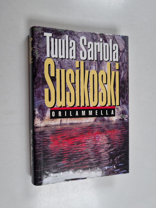 Tuula Sariola ym. : Susikoski Orilammella