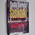 Tuula Sariola ym. : Susikoski Orilammella - pikkukuva 1