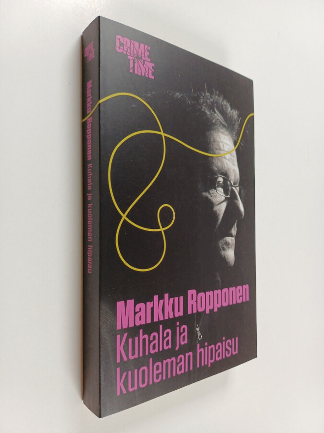 Markku Ropponen : Kuhala ja kuoleman hipaisu