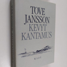 Tove Jansson : Kevyt kantamus ja muita kertomuksia - pikkukuva 1