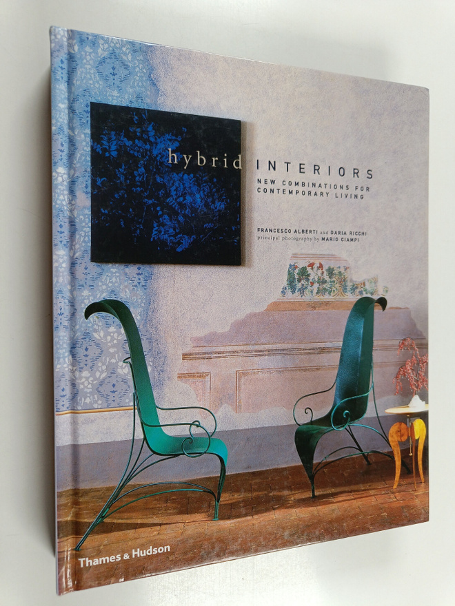 Franceso Alberti : Hybrid interiors : new combinations fo...