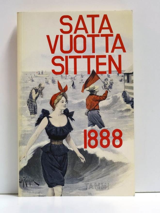 Kai Linnilä, Meri Utrio : Sata vuotta sitten 1888 (1.p)