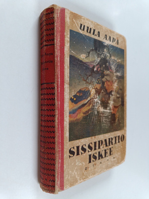 Uula Aapa : Sissipartio iskee (signeerattu)