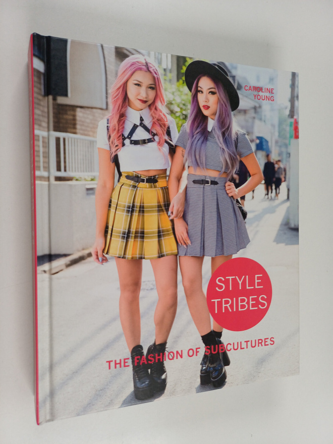 Caroline Young : Style tribes : the fashion of subcultures