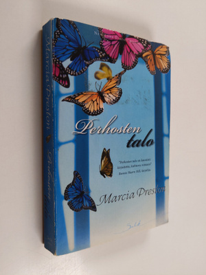 Marcia Preston : Perhosten talo
